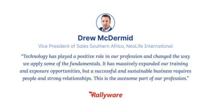 quote from direct selling leader Drew McDermid about field workforce management software